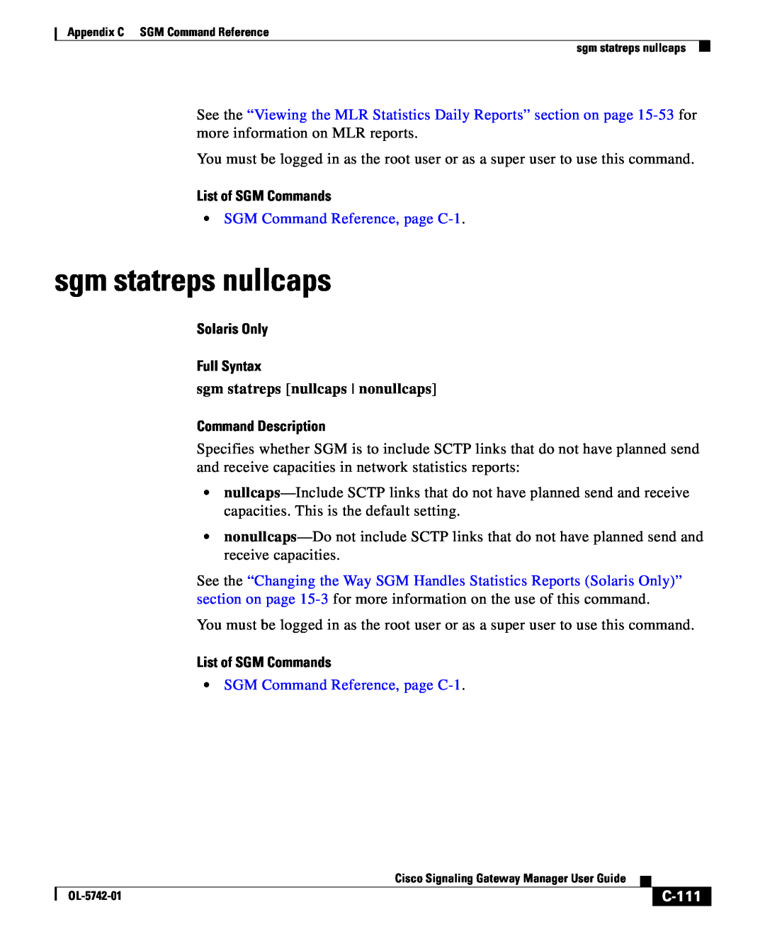 Cisco Systems OL-5742-01 appendix sgm statreps nullcaps, C-111, List of SGM Commands, SGM Command Reference, page C-1 