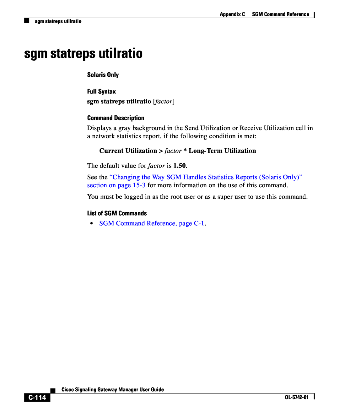 Cisco Systems OL-5742-01 appendix sgm statreps utilratio, C-114, Solaris Only Full Syntax, Command Description 