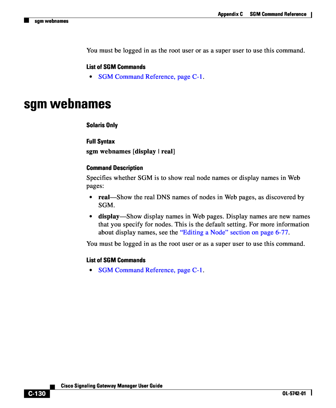 Cisco Systems OL-5742-01 sgm webnames, C-130, List of SGM Commands, SGM Command Reference, page C-1, Command Description 