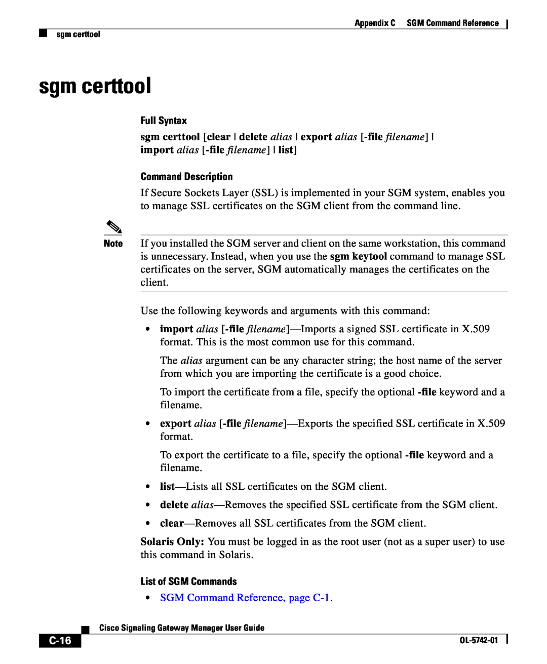 Cisco Systems OL-5742-01 appendix sgm certtool, Full Syntax, C-16, Command Description, List of SGM Commands 