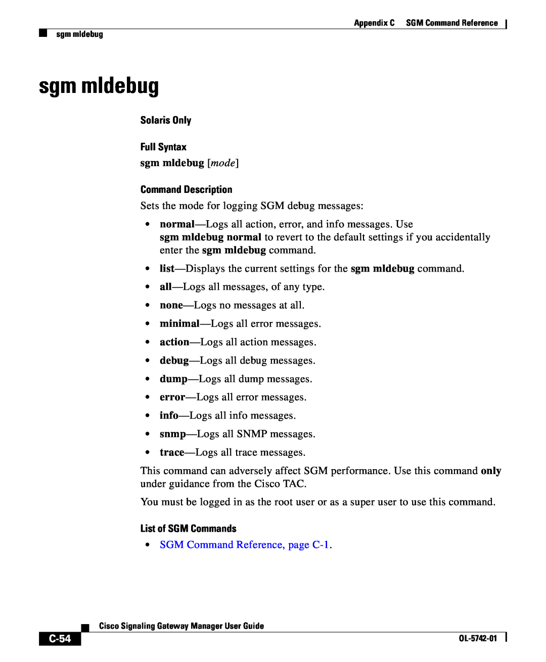 Cisco Systems OL-5742-01 appendix sgm mldebug, C-54, Solaris Only Full Syntax, Command Description, List of SGM Commands 