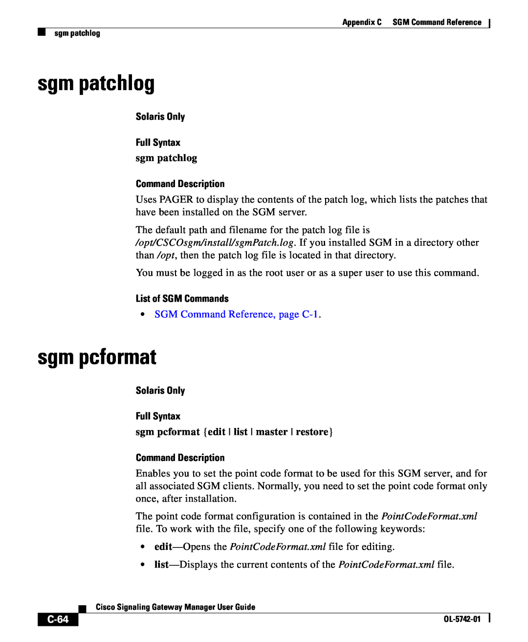Cisco Systems OL-5742-01 appendix sgm patchlog, sgm pcformat, C-64, Solaris Only Full Syntax, Command Description 