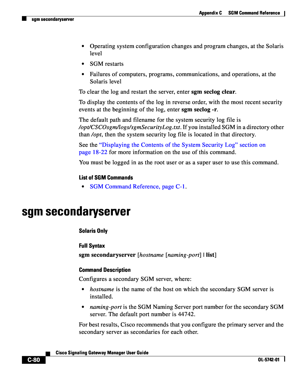Cisco Systems OL-5742-01 appendix sgm secondaryserver, C-80, List of SGM Commands, SGM Command Reference, page C-1 