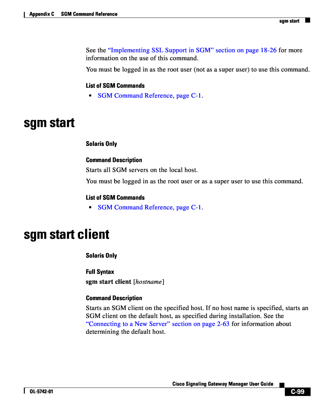 Cisco Systems OL-5742-01 appendix sgm start client, C-99, List of SGM Commands, SGM Command Reference, page C-1 