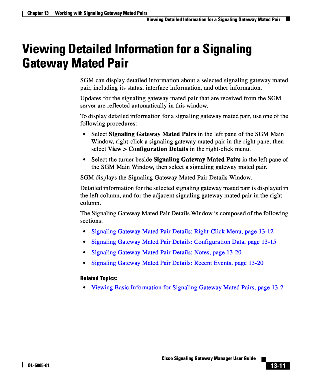 Cisco Systems OL-5805-01 manual Viewing Detailed Information for a Signaling Gateway Mated Pair, 13-11, Related Topics 