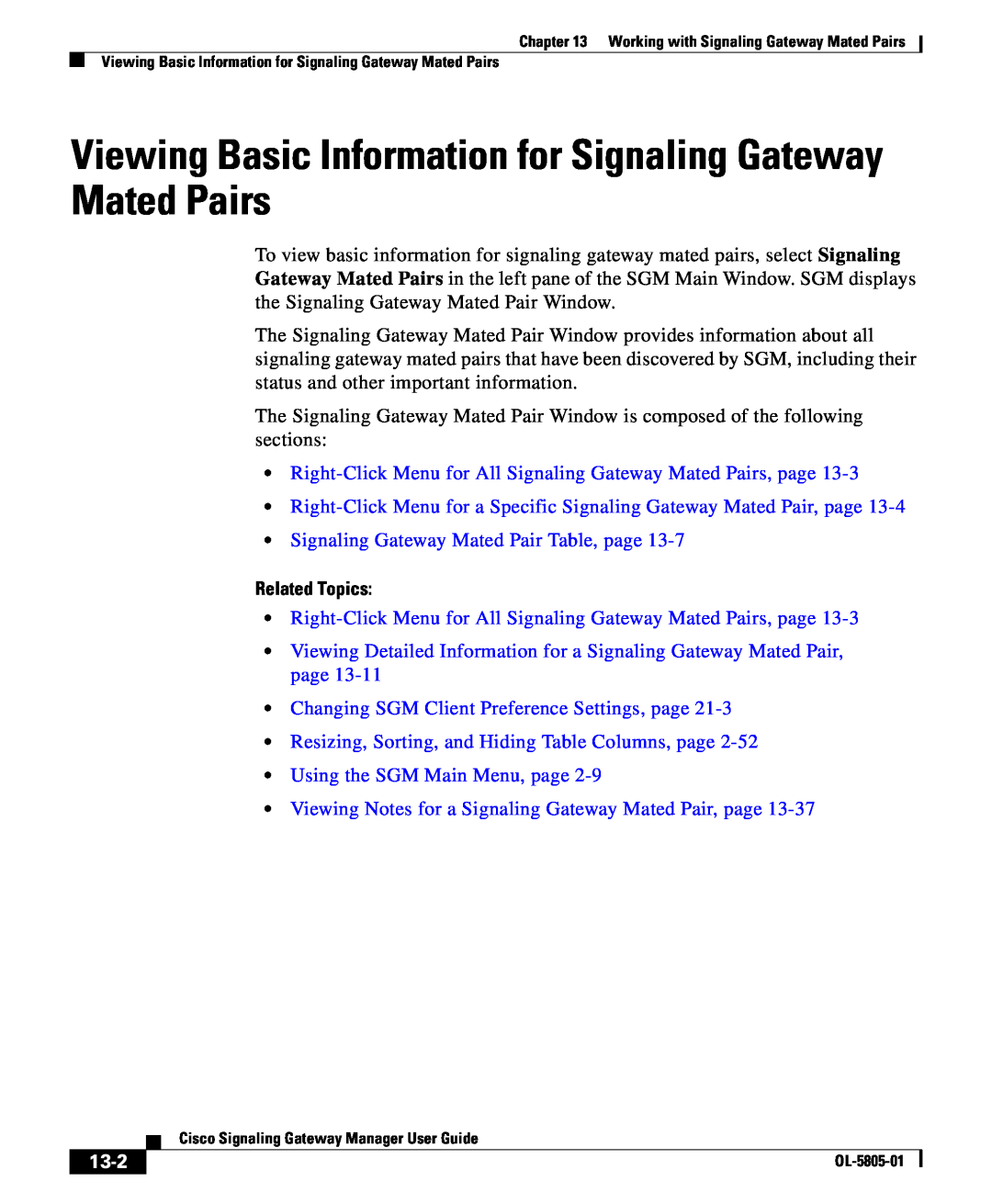 Cisco Systems OL-5805-01 Viewing Basic Information for Signaling Gateway Mated Pairs, Using the SGM Main Menu, page, 13-2 