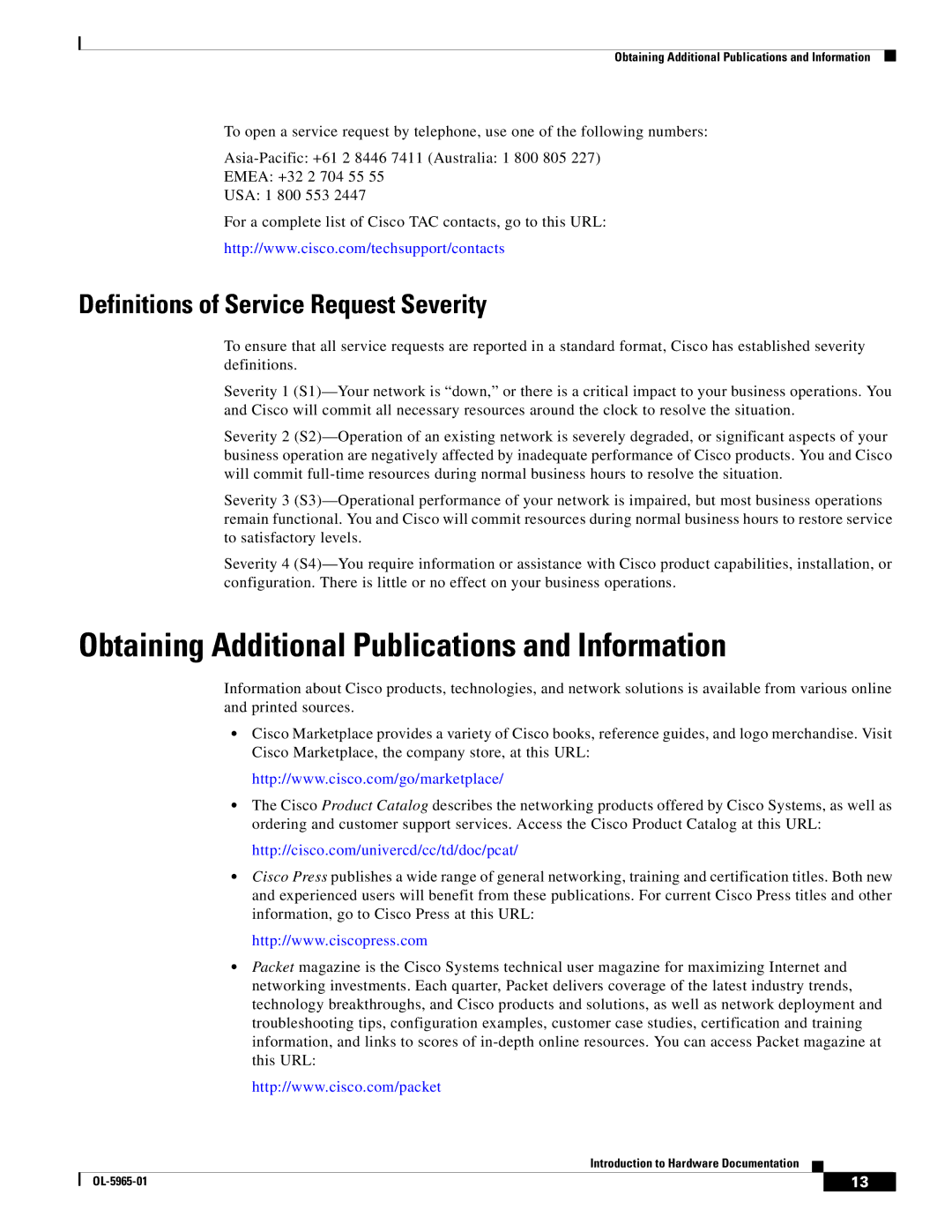 Cisco Systems OL-5965-01 Obtaining Additional Publications and Information, Definitions of Service Request Severity 