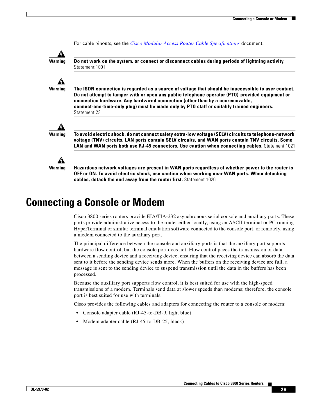 Cisco Systems OL-5965-01 warranty Connecting a Console or Modem 