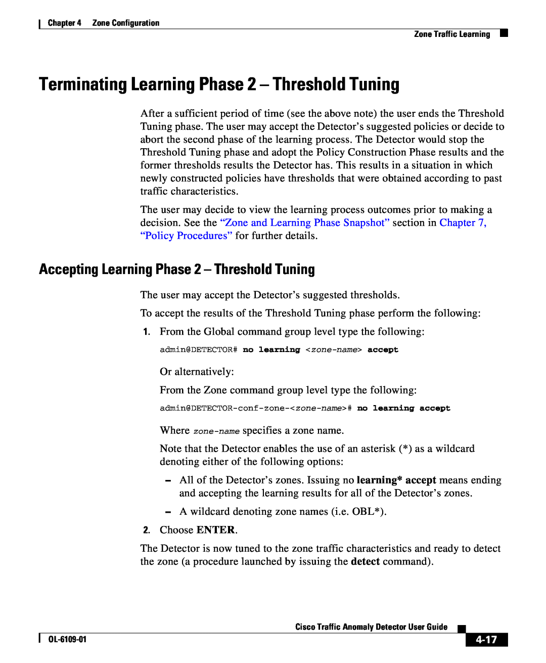 Cisco Systems OL-6109-01 Terminating Learning Phase 2 - Threshold Tuning, Accepting Learning Phase 2 - Threshold Tuning 