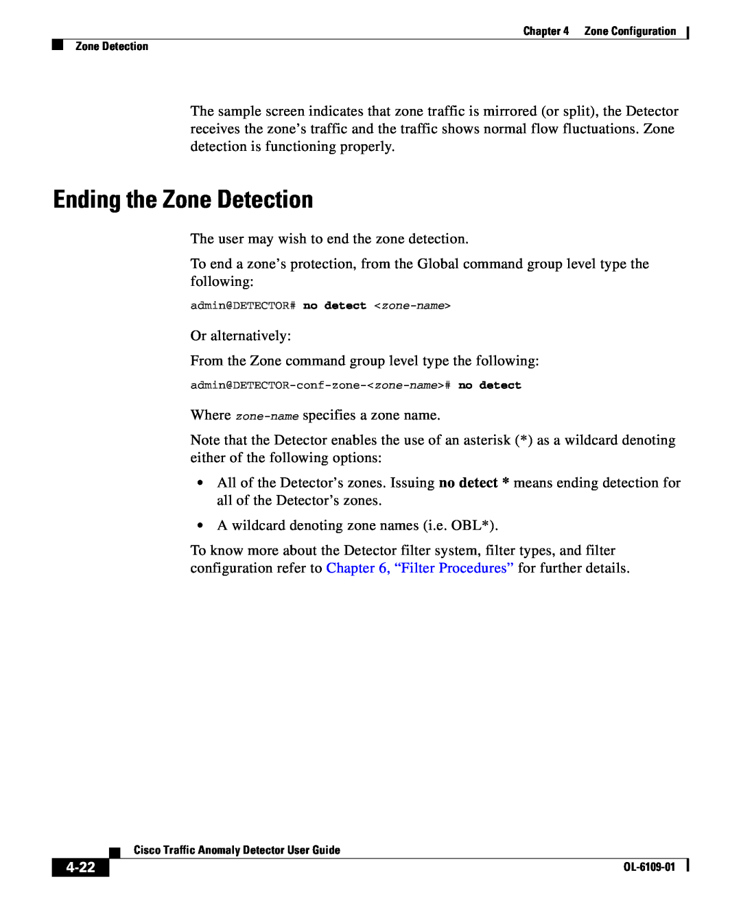 Cisco Systems OL-6109-01 manual Ending the Zone Detection, 4-22, admin@DETECTOR# no detect zone-name 