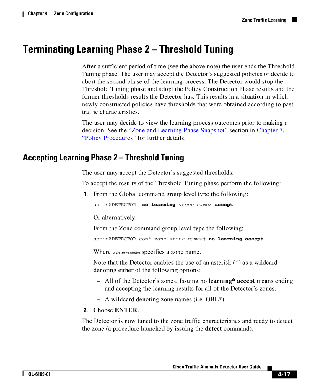 Cisco Systems OL-6109-01 manual Terminating Learning Phase 2 Threshold Tuning, Accepting Learning Phase 2 Threshold Tuning 