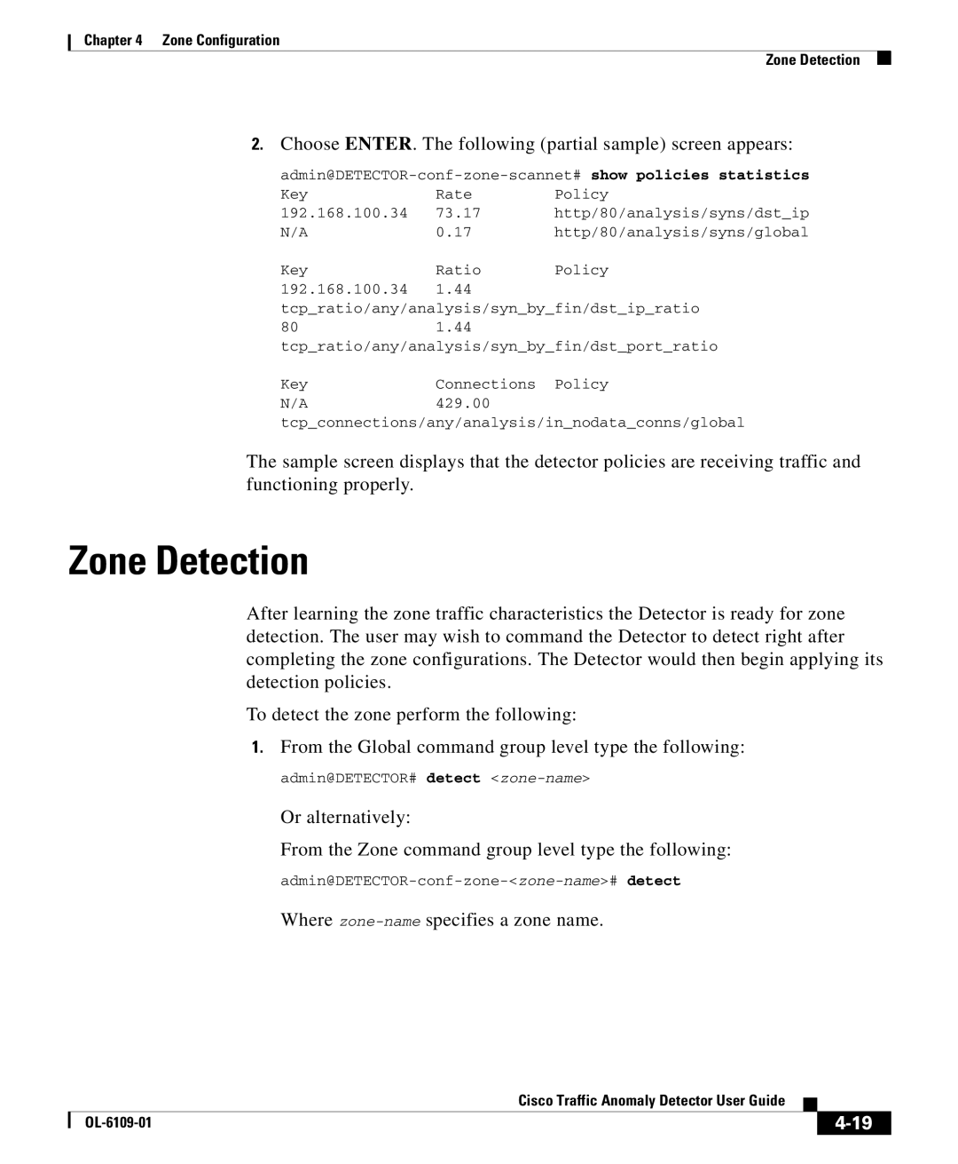 Cisco Systems OL-6109-01 manual Zone Detection, Choose ENTER. The following partial sample screen appears 