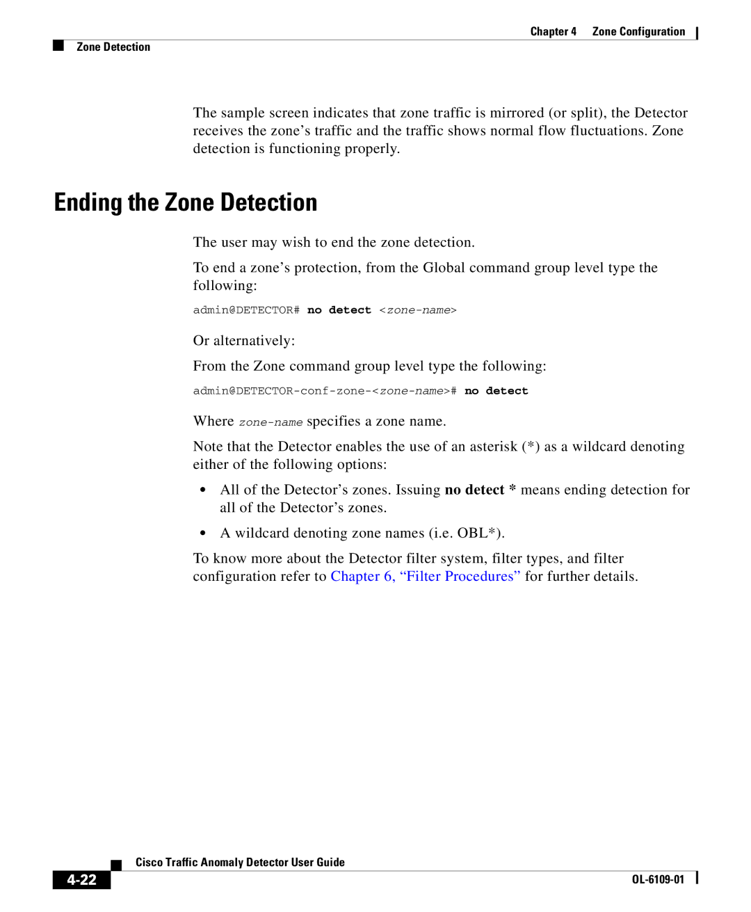 Cisco Systems OL-6109-01 manual Ending the Zone Detection 