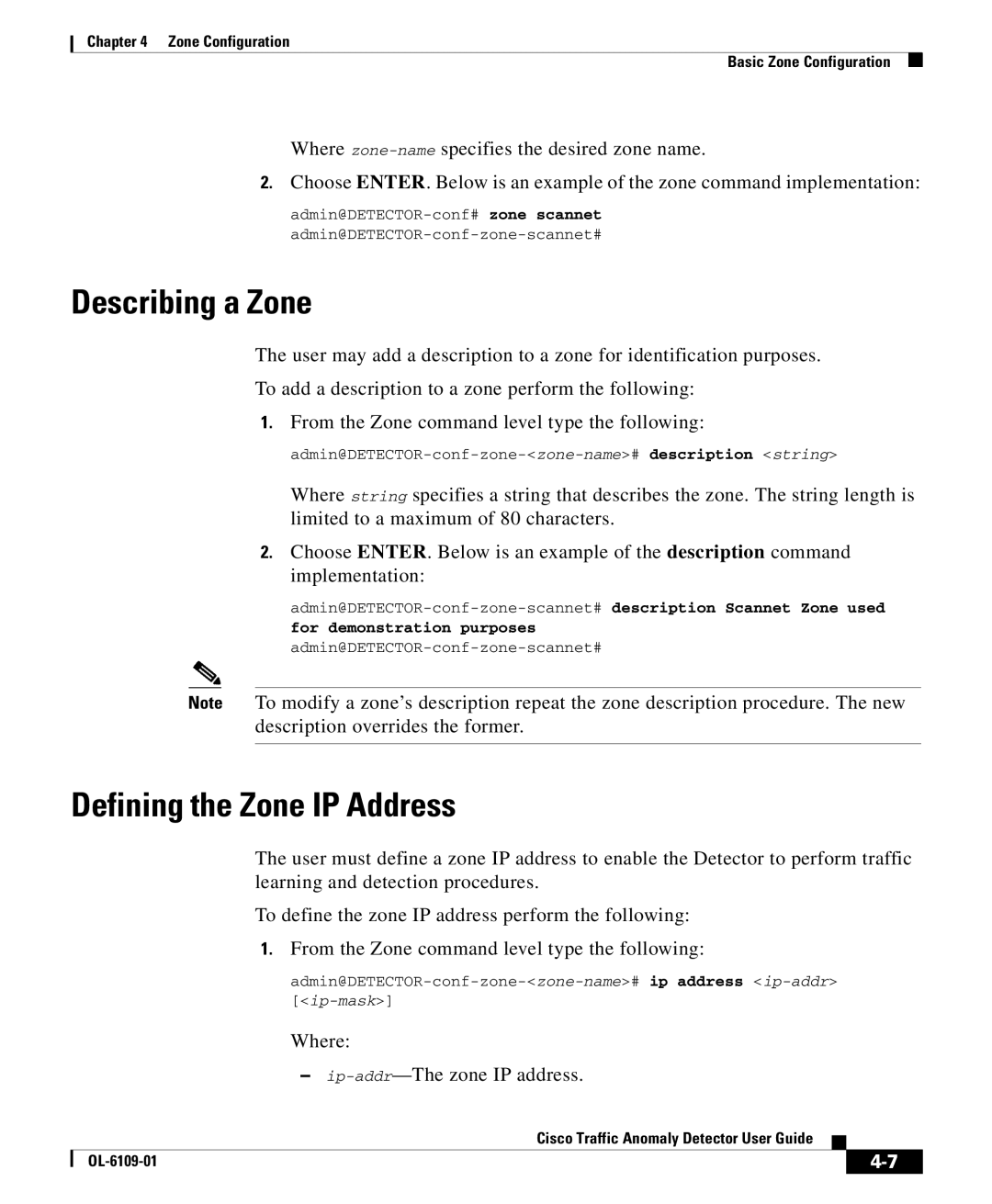 Cisco Systems OL-6109-01 manual Describing a Zone, Defining the Zone IP Address 