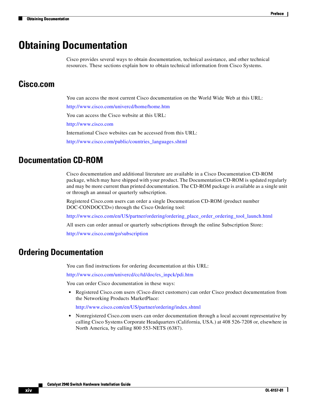Cisco Systems OL-6157-01 manual Obtaining Documentation, Cisco.com, Documentation CD-ROM, Ordering Documentation 