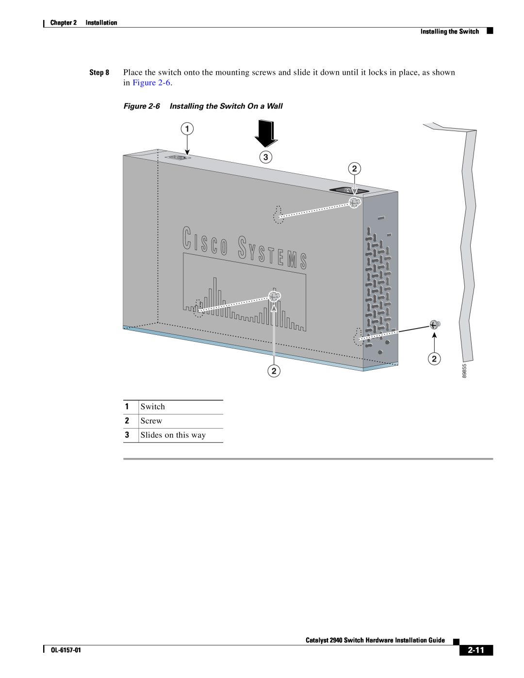 Cisco Systems OL-6157-01 manual 2-11, 6 Installing the Switch On a Wall, Installation Installing the Switch, 89855 