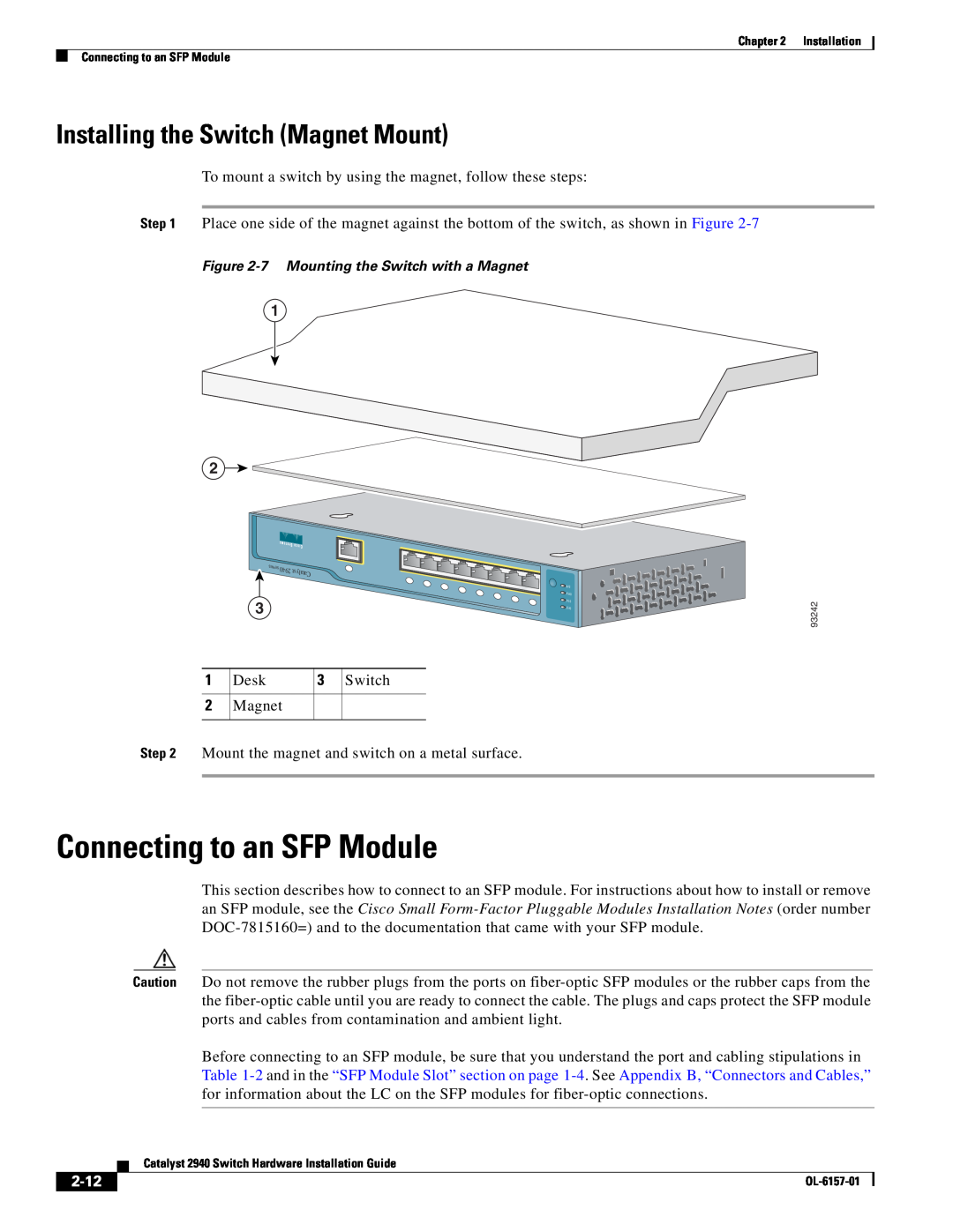 Cisco Systems OL-6157-01 manual Connecting to an SFP Module, Installing the Switch Magnet Mount, 2-12 