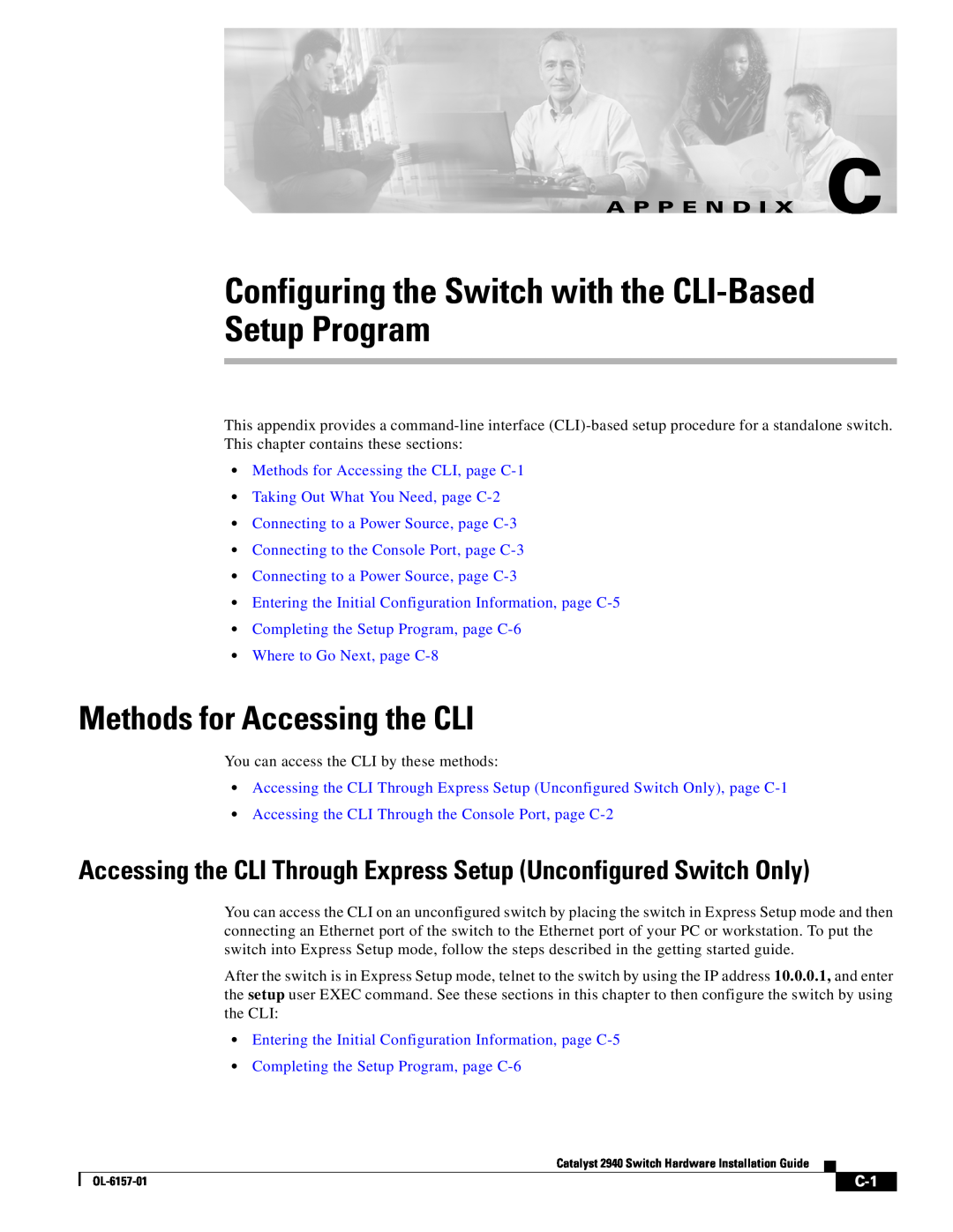 Cisco Systems OL-6157-01 manual Configuring the Switch with the CLI-Based Setup Program, Methods for Accessing the CLI 