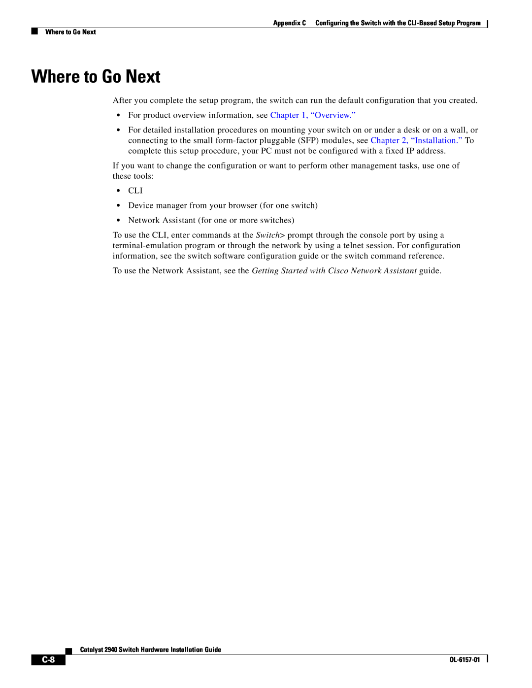 Cisco Systems OL-6157-01 manual Where to Go Next 