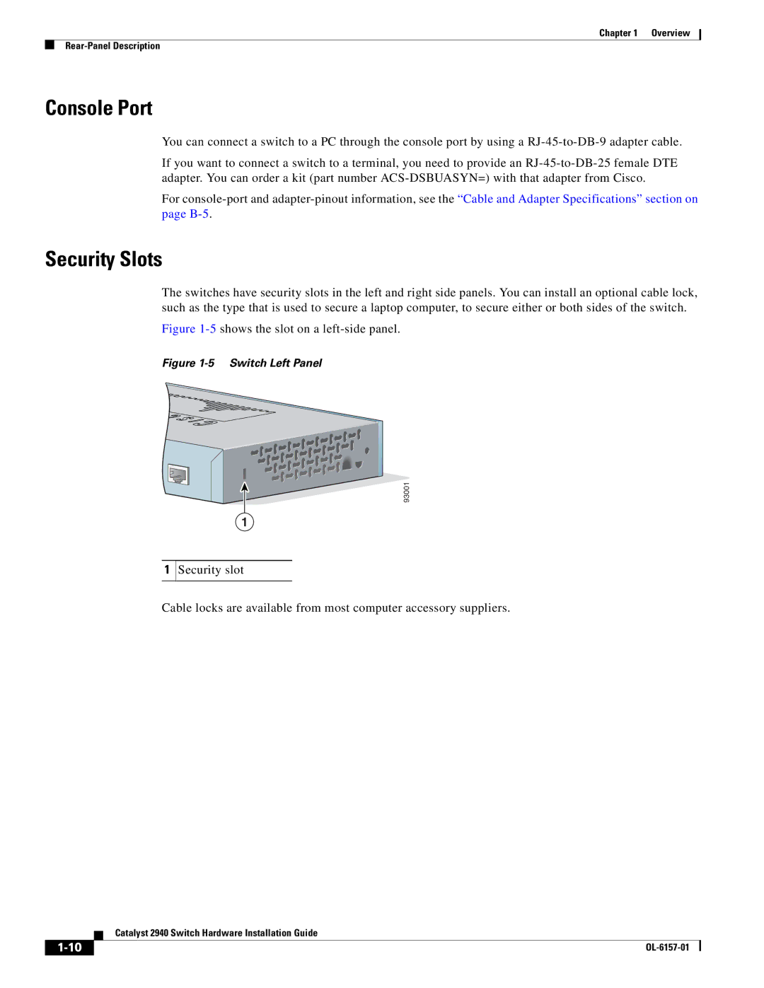 Cisco Systems OL-6157-01 manual Console Port, Security Slots 