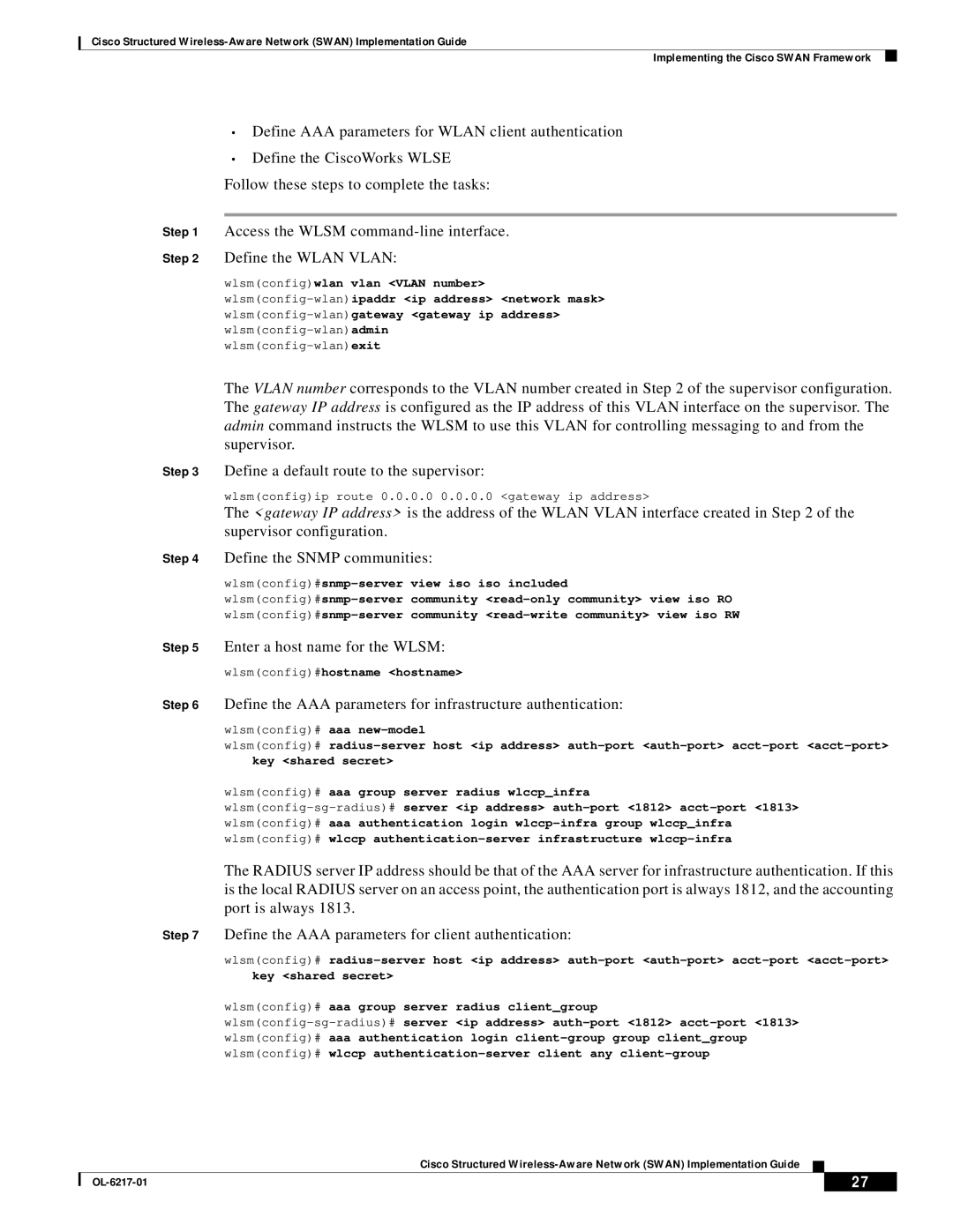 Cisco Systems OL-6217-01 manual Wlsmconfig#snmp-server view iso iso included, Wlsmconfig#hostname hostname 