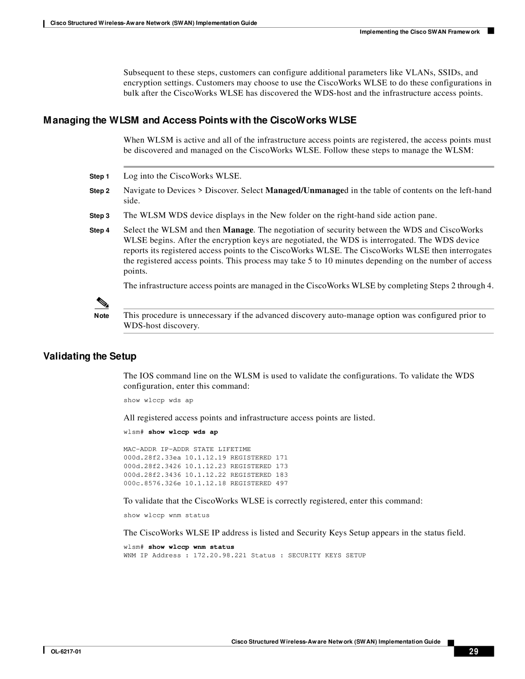 Cisco Systems OL-6217-01 manual Validating the Setup, Wlsm# show wlccp wds ap, Wlsm# show wlccp wnm status 