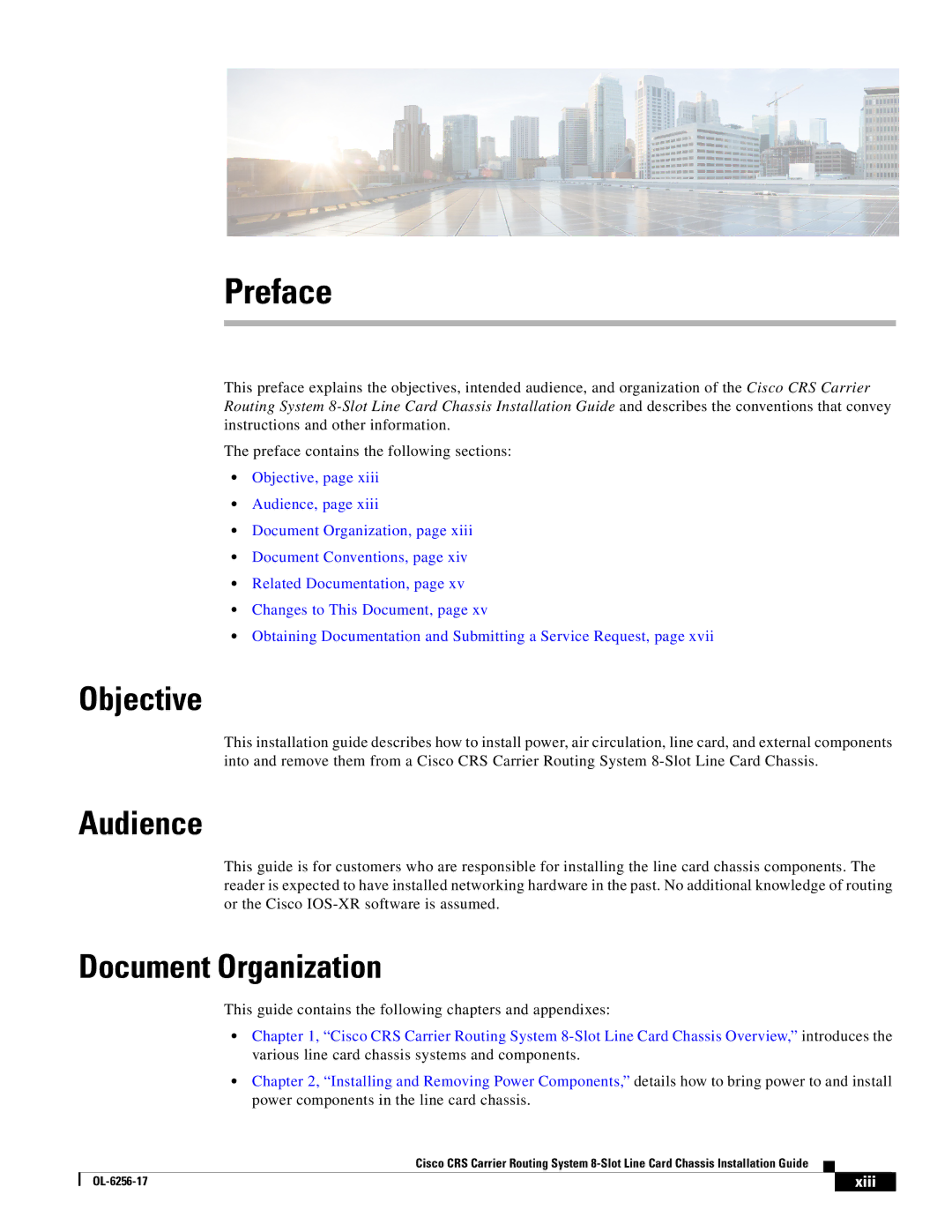 Cisco Systems OL-6256-17 manual Objective, Audience, Document Organization 