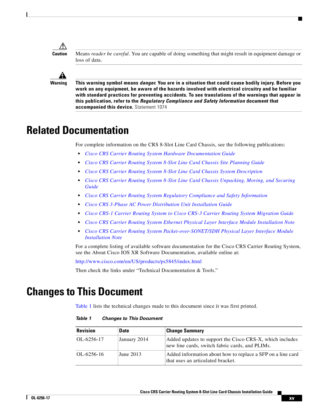 Cisco Systems OL-6256-17 manual Related Documentation, Changes to This Document 