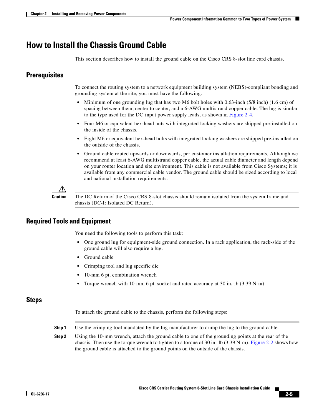 Cisco Systems OL-6256-17 manual How to Install the Chassis Ground Cable, Prerequisites, Required Tools and Equipment, Steps 