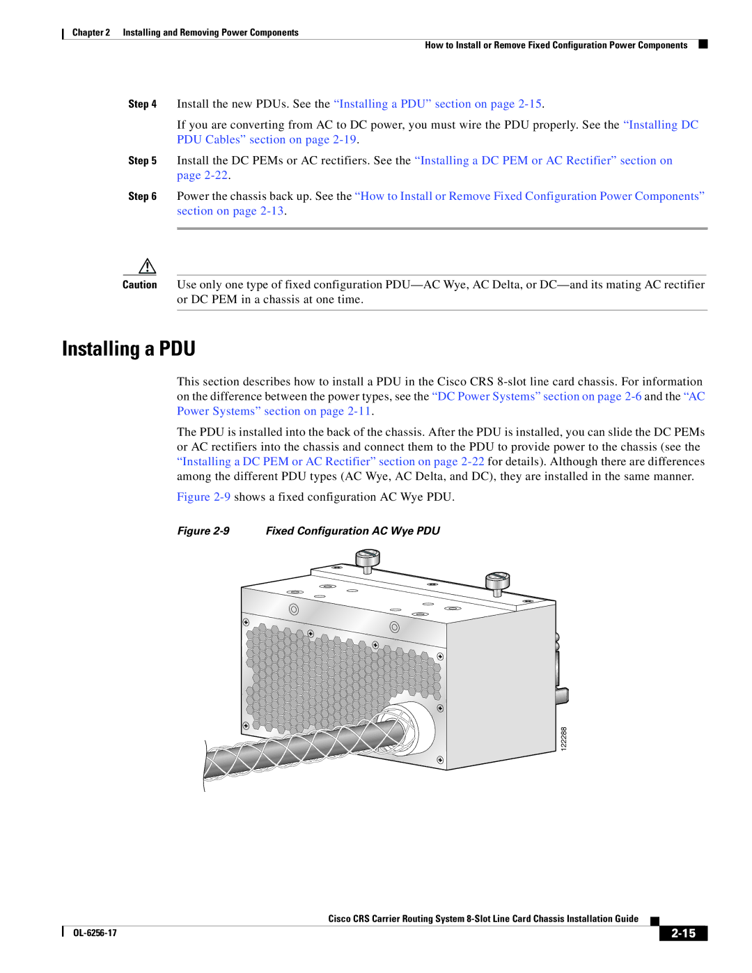 Cisco Systems OL-6256-17 manual Install the new PDUs. See the Installing a PDU section on 