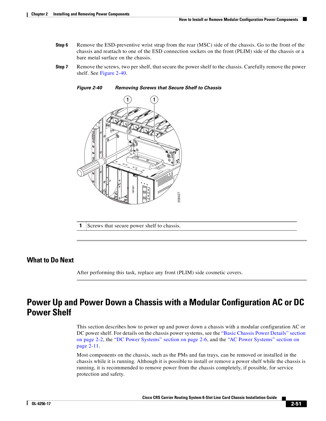 Cisco Systems OL-6256-17 manual Screws that secure power shelf to chassis 