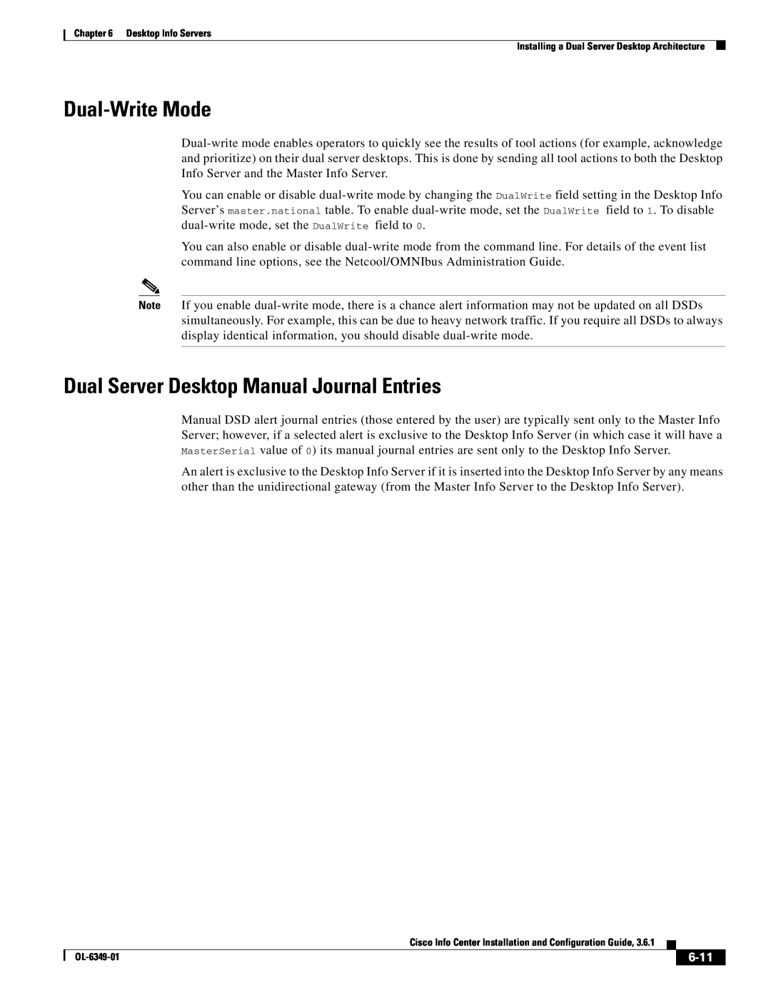 Cisco Systems OL-6349-01 manual Dual-Write Mode, Dual Server Desktop Manual Journal Entries, 6-11 