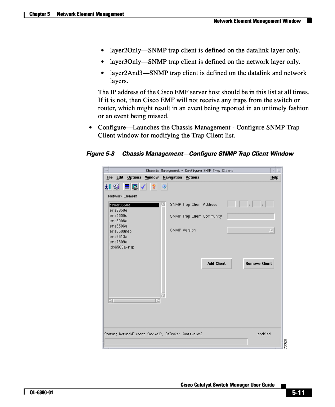 Cisco Systems OL-6380-01 manual 5-11, layer2Only-SNMP trap client is defined on the datalink layer only 