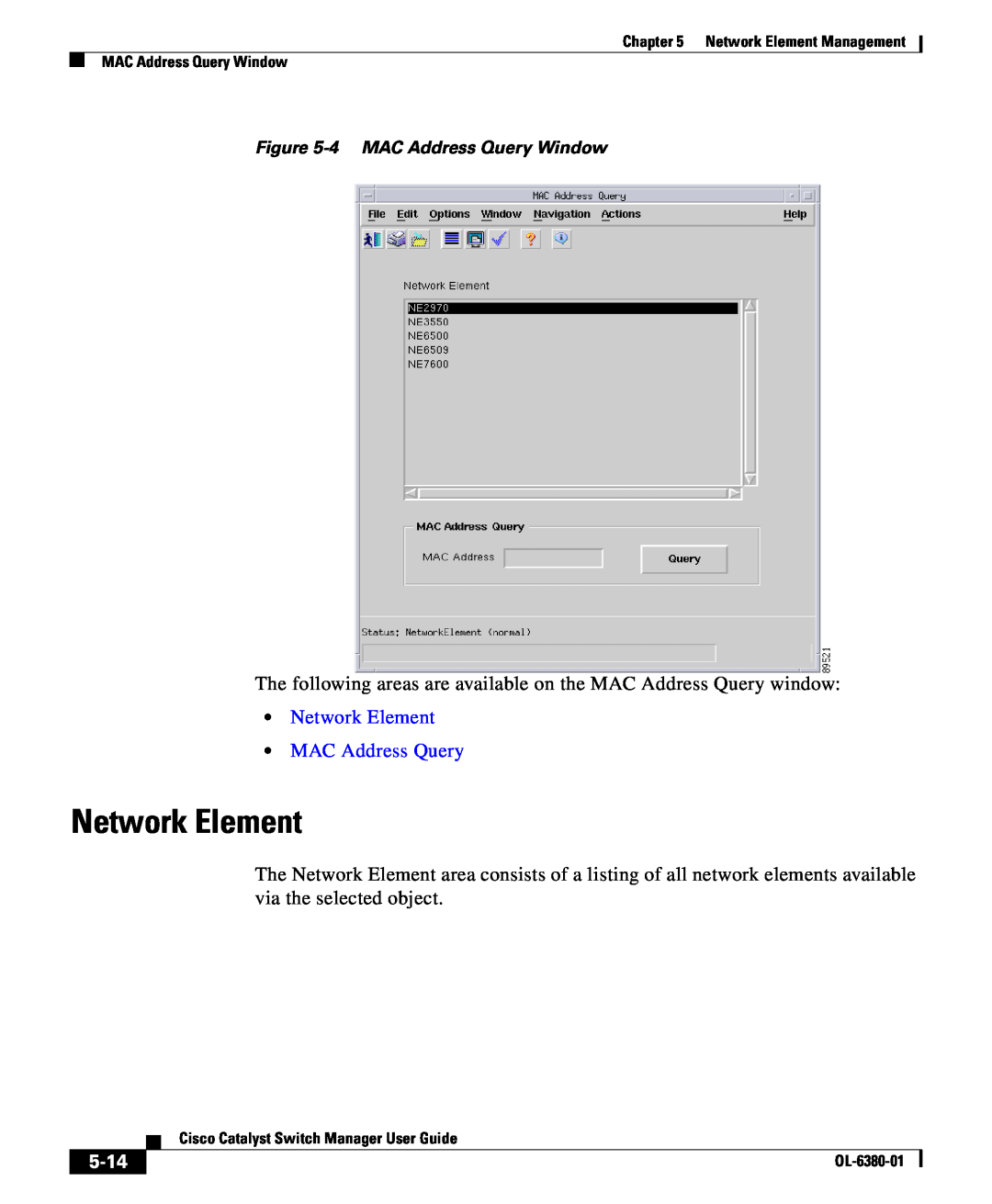 Cisco Systems OL-6380-01 manual Network Element MAC Address Query, 5-14, 4 MAC Address Query Window 