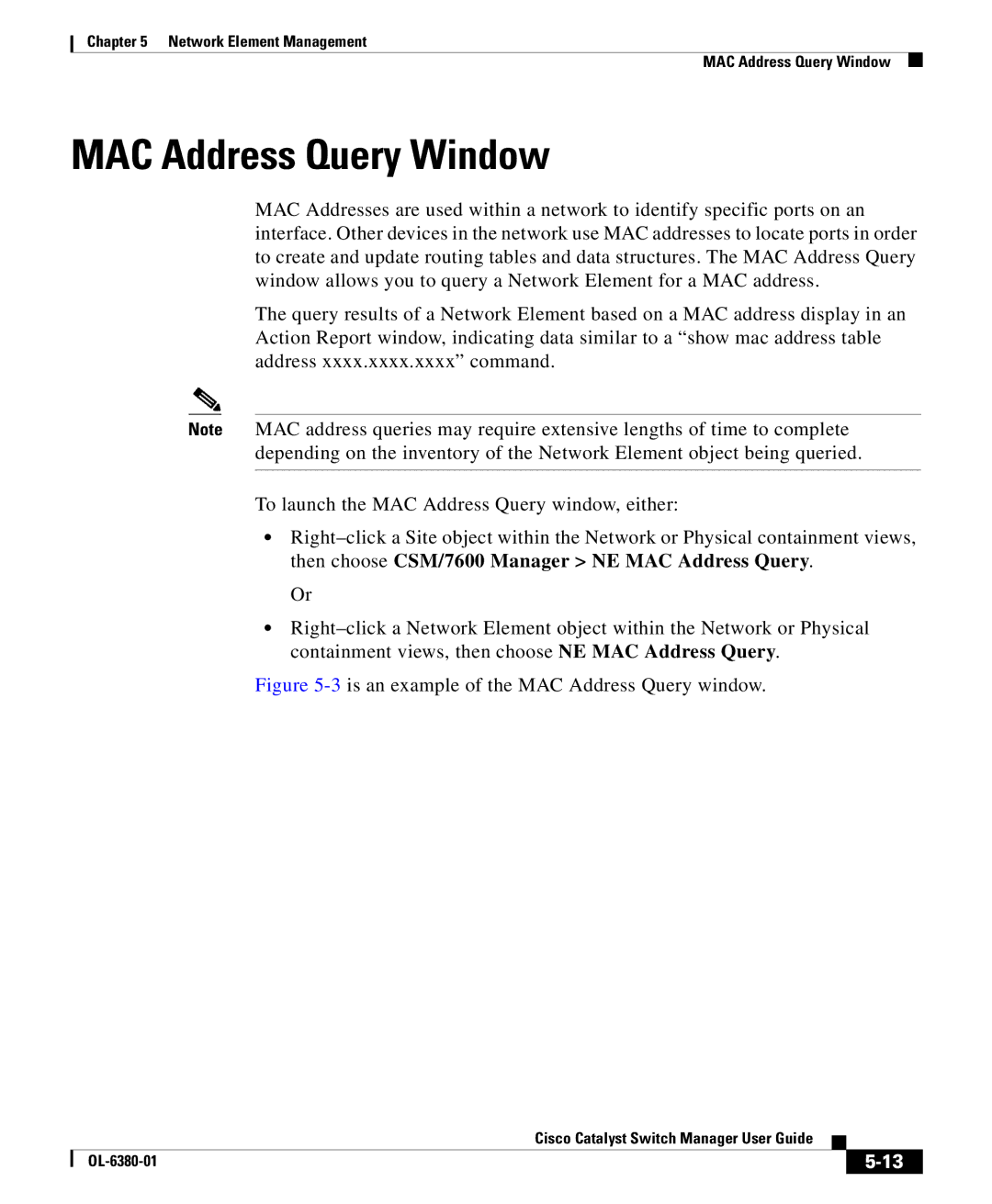 Cisco Systems OL-6380-01 manual MAC Address Query Window 