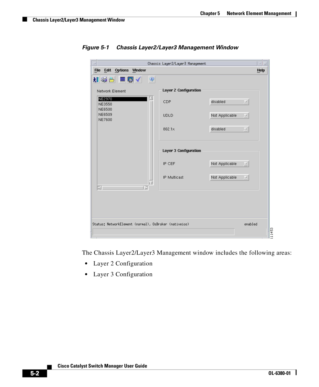 Cisco Systems OL-6380-01 manual Chassis Layer2/Layer3 Management Window 