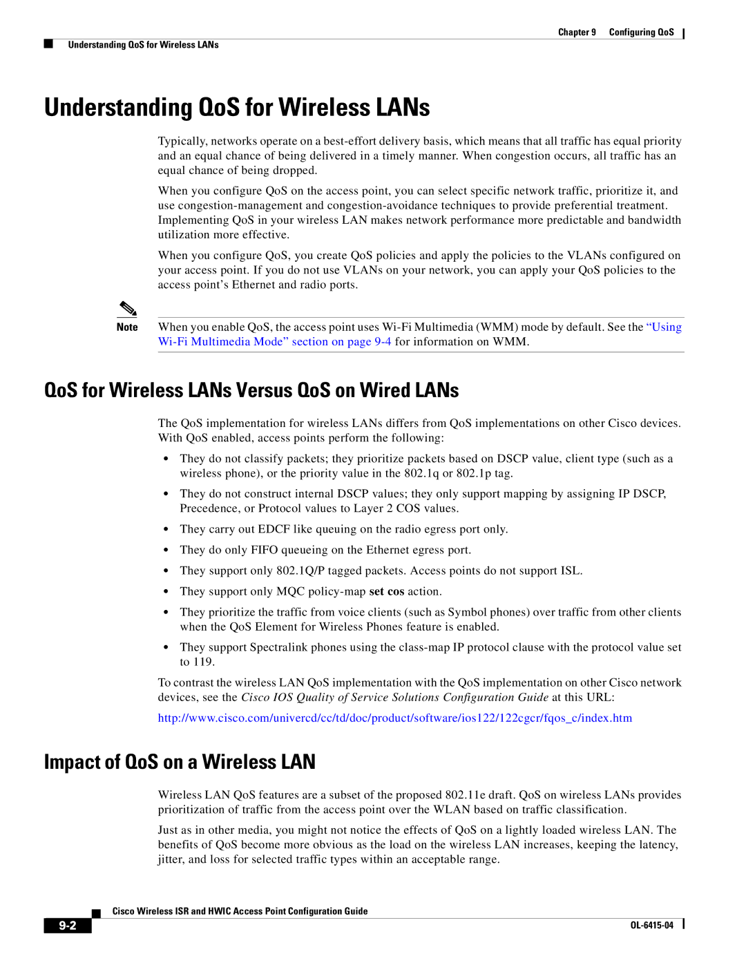 Cisco Systems OL-6415-04 manual Understanding QoS for Wireless LANs, QoS for Wireless LANs Versus QoS on Wired LANs 