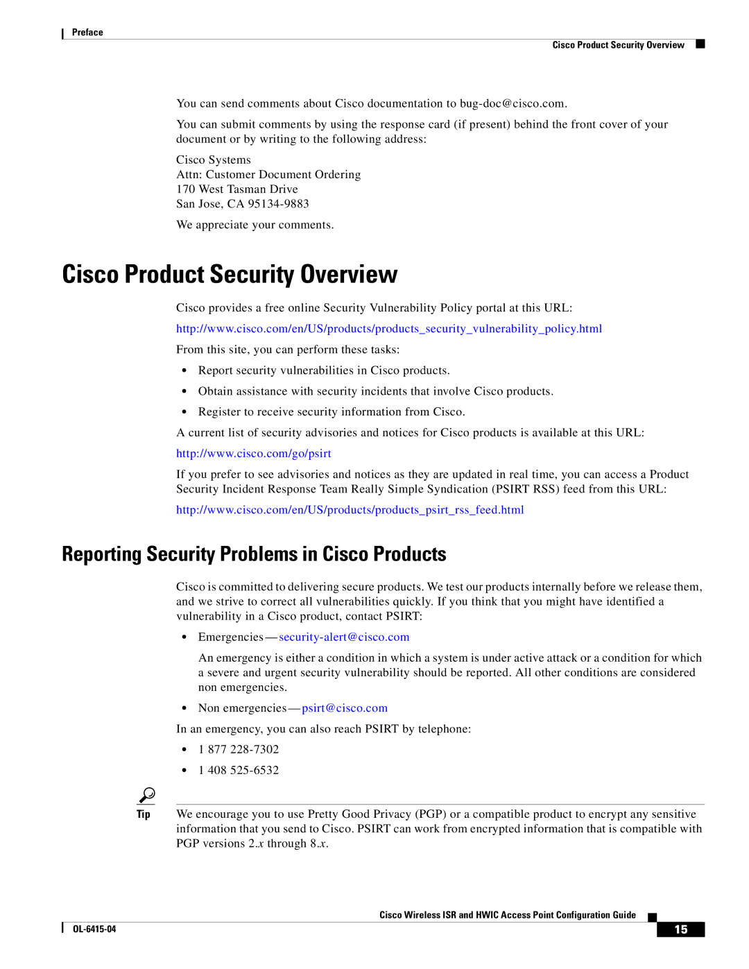 Cisco Systems OL-6415-04 manual Cisco Product Security Overview, Reporting Security Problems in Cisco Products 