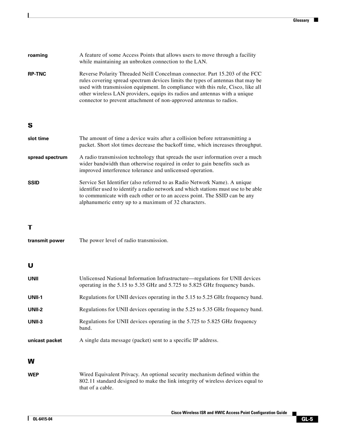 Cisco Systems OL-6415-04 manual While maintaining an unbroken connection to the LAN, That of a cable 