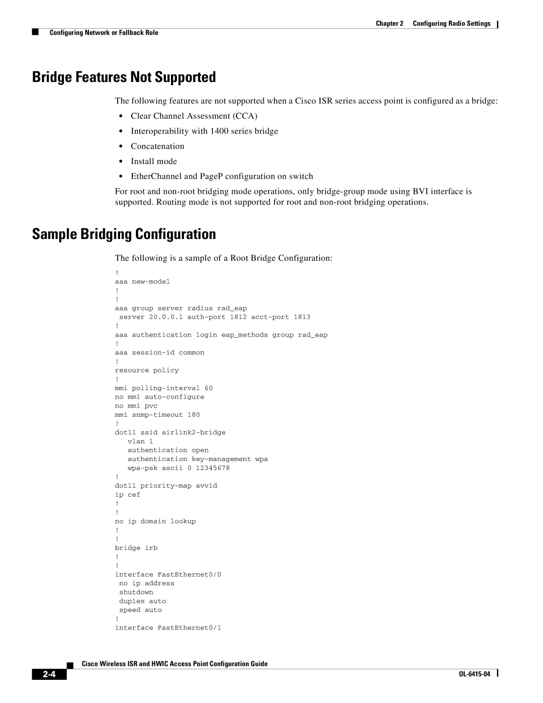 Cisco Systems OL-6415-04 manual Bridge Features Not Supported, Sample Bridging Configuration 