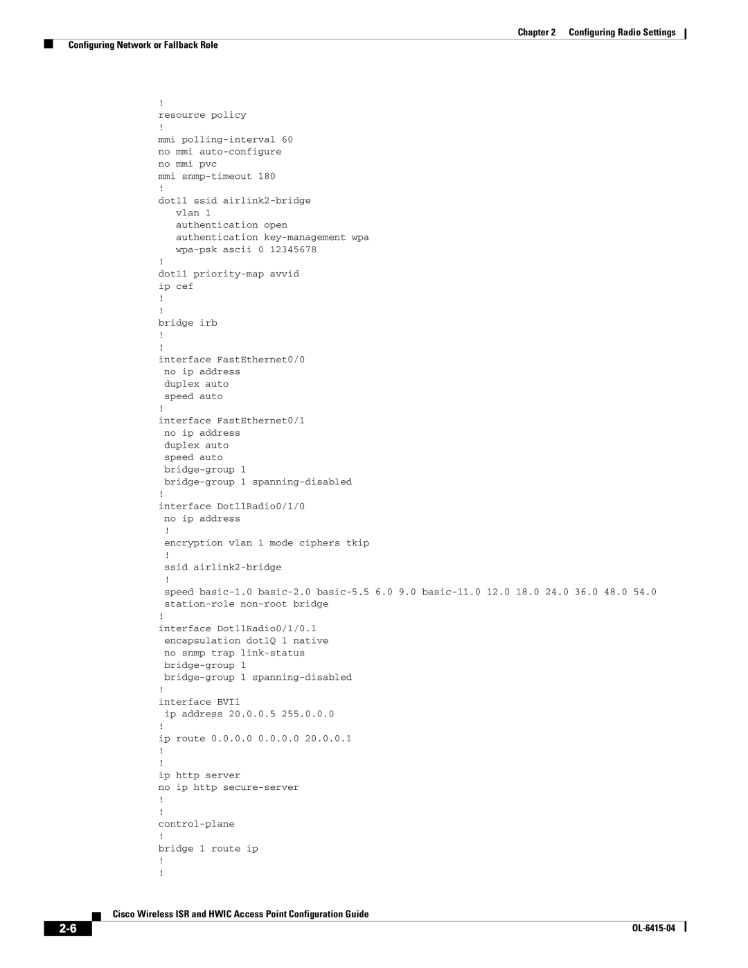Cisco Systems OL-6415-04 manual Interface Dot11Radio0/1/0 no ip address 