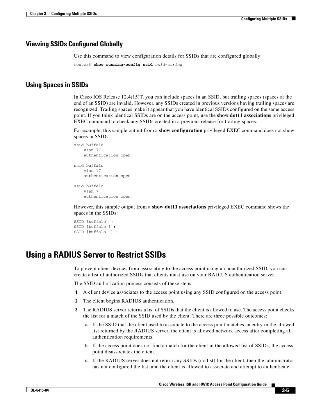 Cisco Systems OL-6415-04 Using a Radius Server to Restrict SSIDs, Viewing SSIDs Configured Globally, Using Spaces in SSIDs 