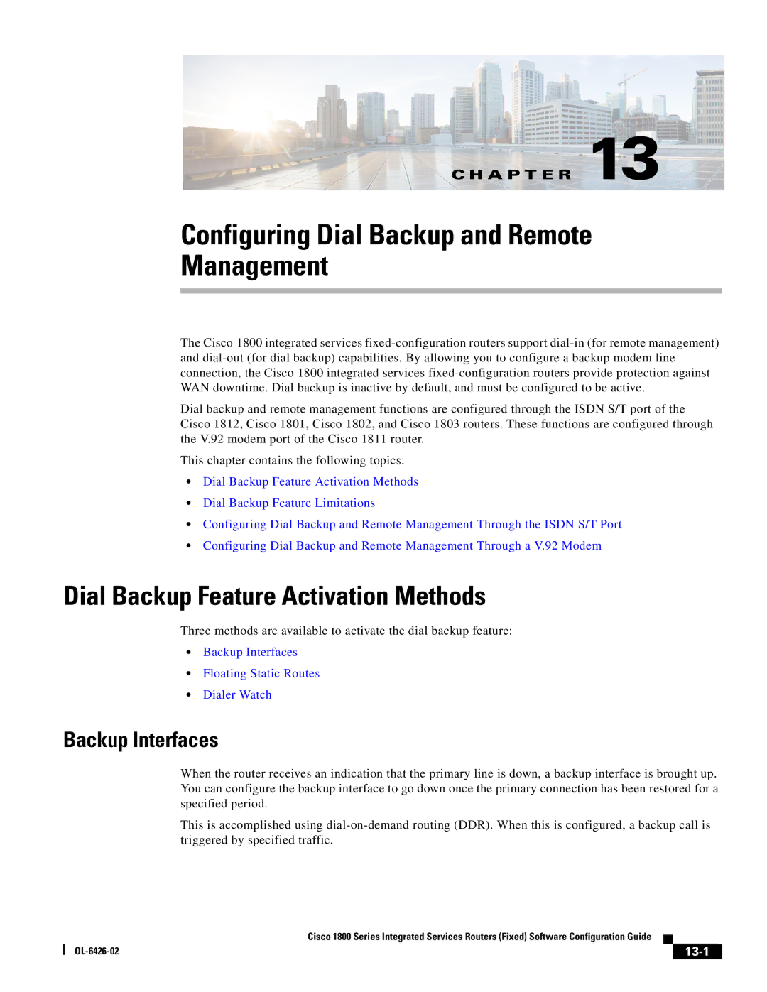 Cisco Systems OL-6426-02 manual Configuring Dial Backup and Remote Management, Dial Backup Feature Activation Methods, 13-1 