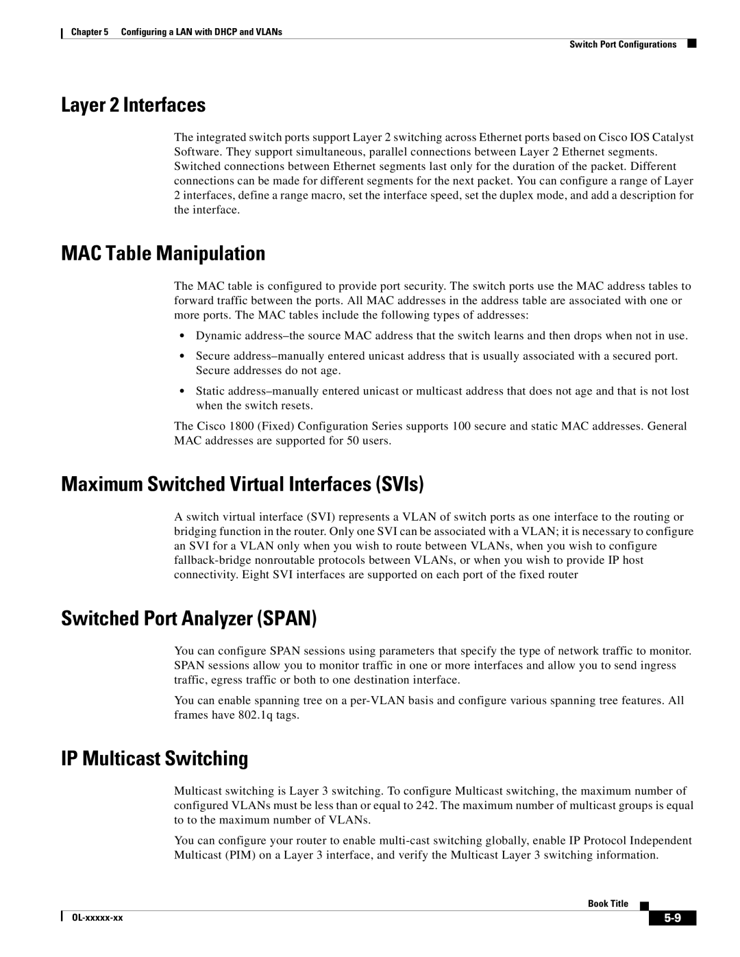 Cisco Systems OL-6426-02 manual Layer 2 Interfaces, MAC Table Manipulation, Maximum Switched Virtual Interfaces SVIs 