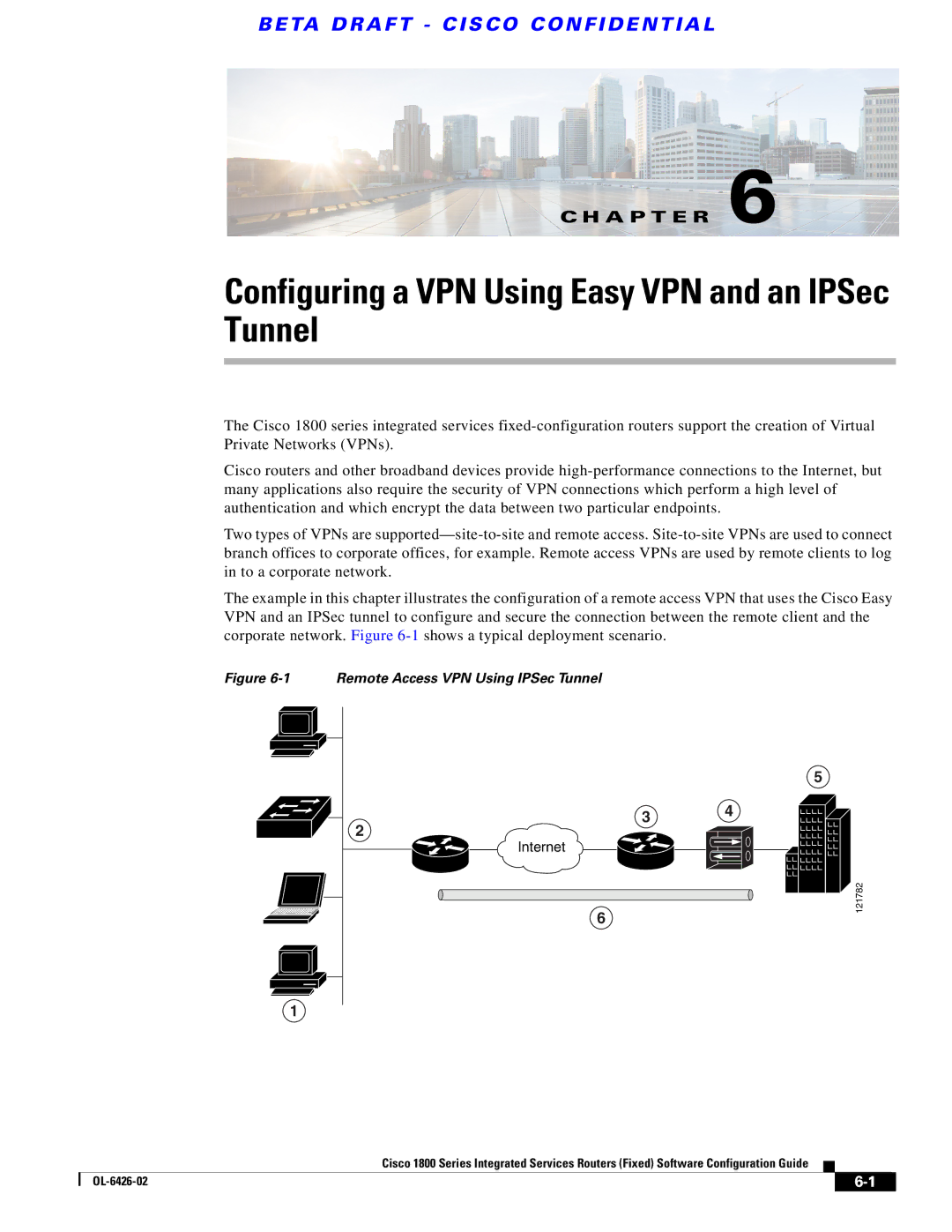 Cisco Systems OL-6426-02 manual Configuring a VPN Using Easy VPN and an IPSec Tunnel, Internet 