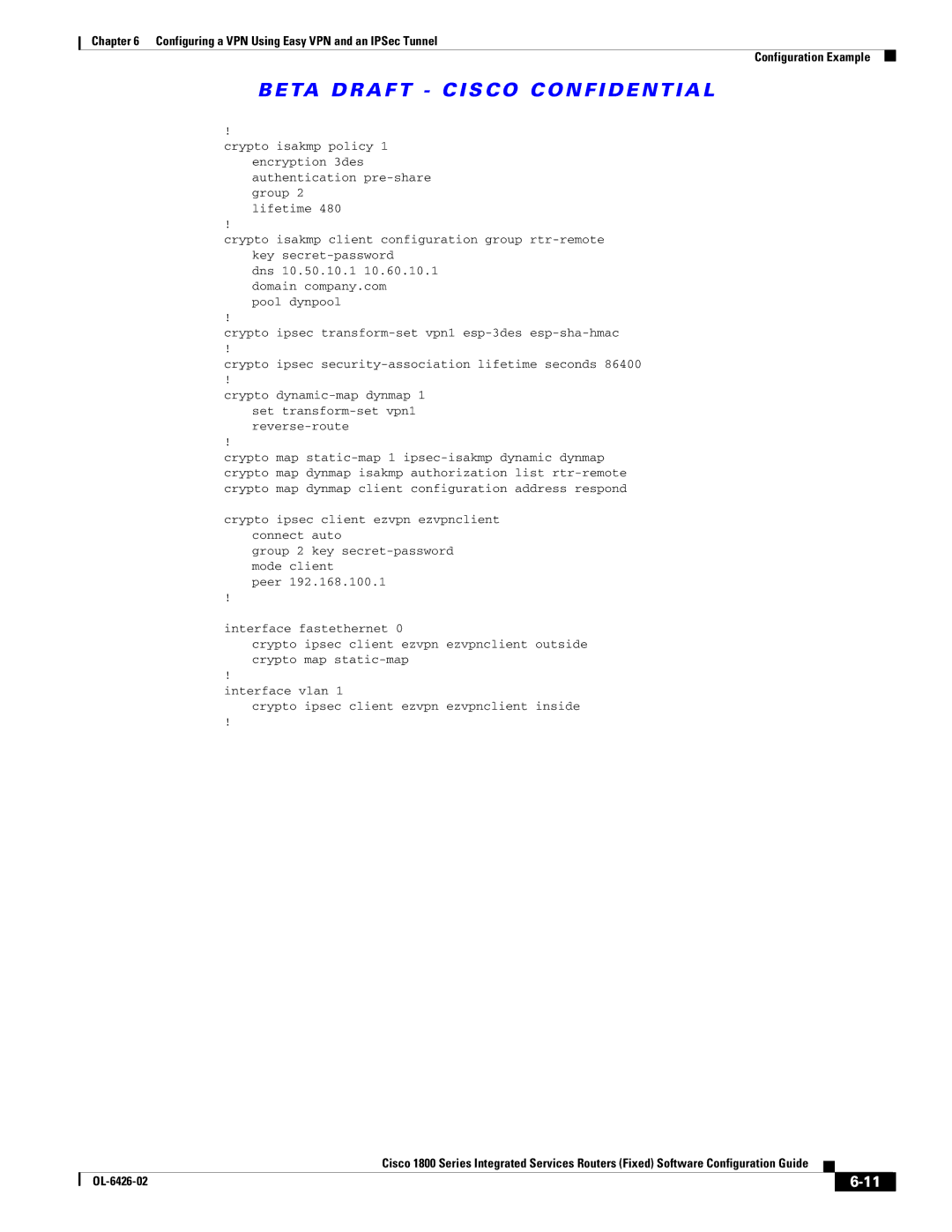 Cisco Systems OL-6426-02 manual Crypto ipsec client ezvpn ezvpnclient connect auto 