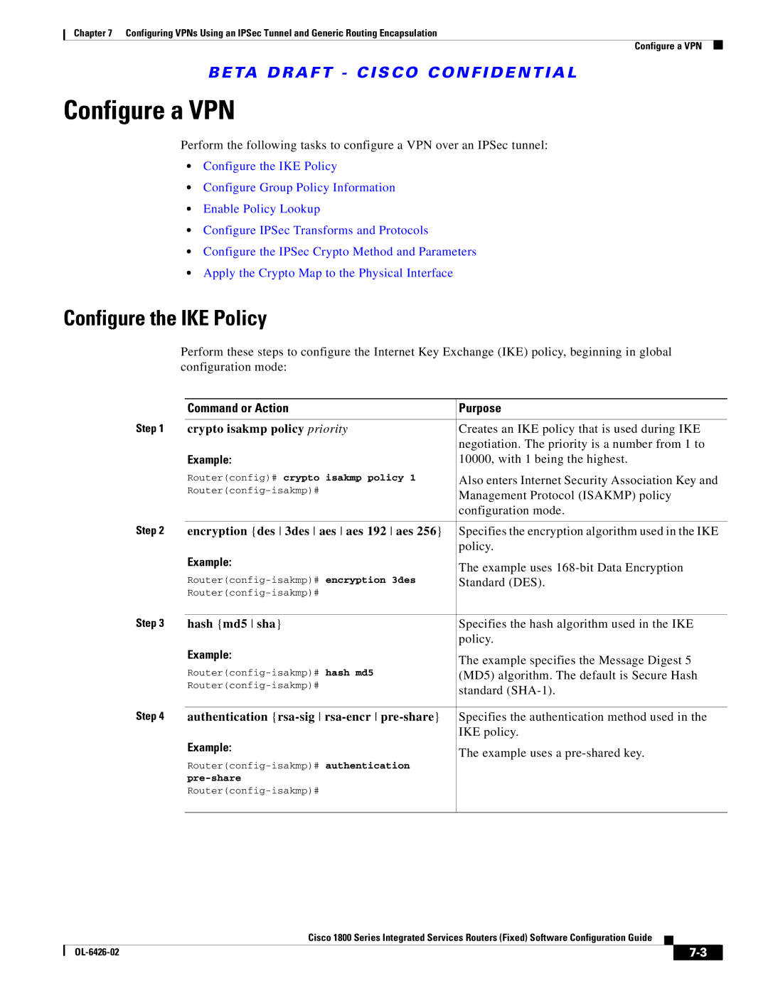 Cisco Systems OL-6426-02 manual Configure a VPN, Configure the IKE Policy, Also enters Internet Security Association Key 