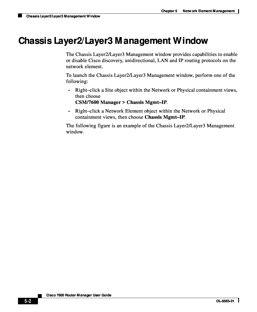 Cisco Systems OL-6563-01 manual Chassis Layer2/Layer3 Management Window, CSM/7600 Manager Chassis Mgmt-IP 