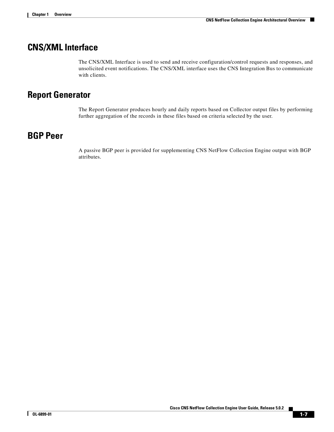 Cisco Systems OL-6900-01 manual CNS/XML Interface, Report Generator, BGP Peer 
