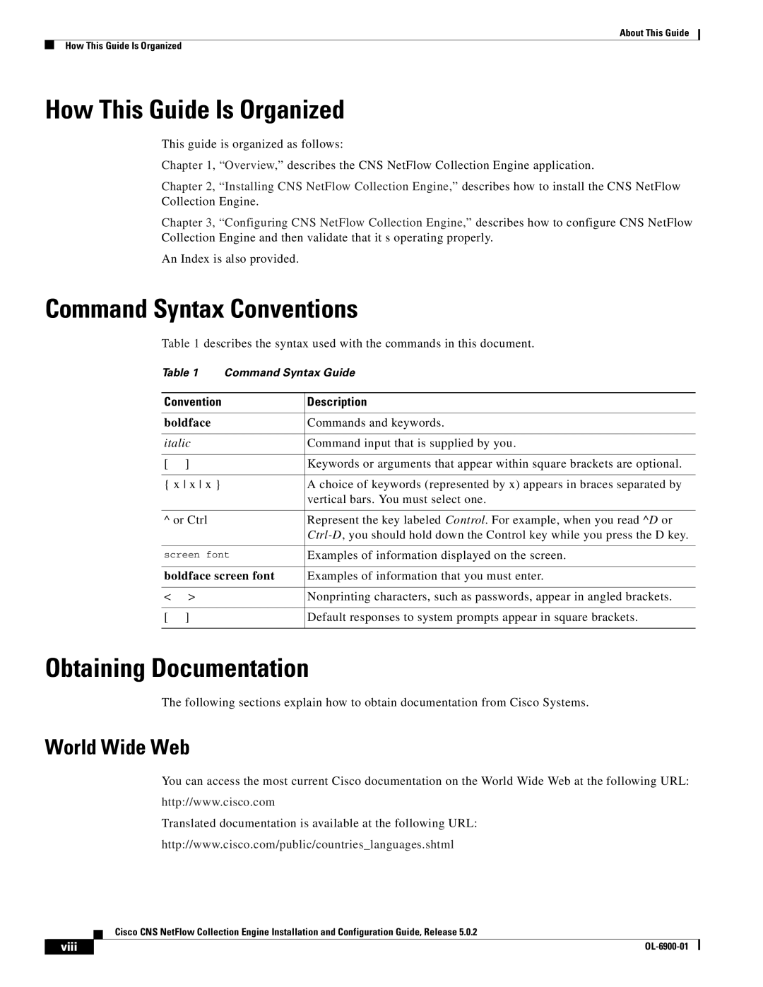 Cisco Systems OL-6900-01 How This Guide Is Organized, Command Syntax Conventions, Obtaining Documentation, World Wide Web 